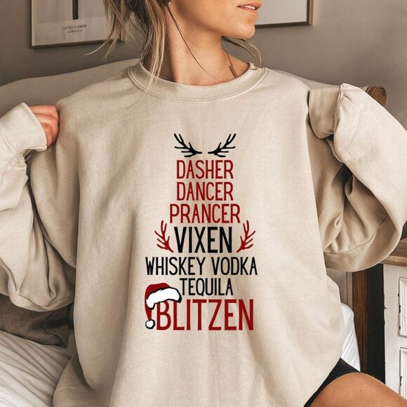 Dasher Dancer Moscato Vodka Sweatshirt – Funny Christmas Drinking Party Shirt - Picture 1 of 2